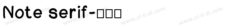 Note serif字体转换